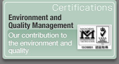 Environment and Quality Management : Our contribution to the environment and quality